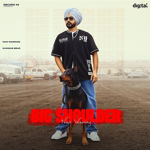 Big Shoulder Navi Warring & Kunwar Brar