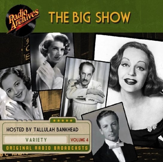 Big Show. Volume 4 Tallulah Bankhead