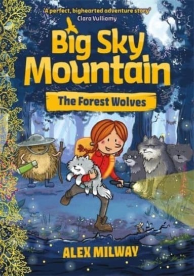 Big Sky Mountain: The Forest Wolves Milway Alex