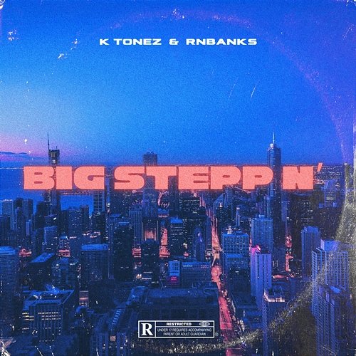 Big Stepp N' K Tonez RnBanks