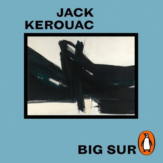 Big Sur Kerouac Jack