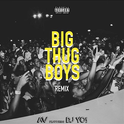 Big Thug Boys Babyboy AV