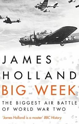 Big Week Holland James