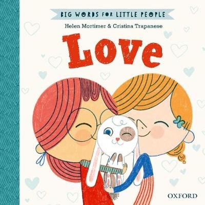 Big Words for Little People: Love Mortimer Helen