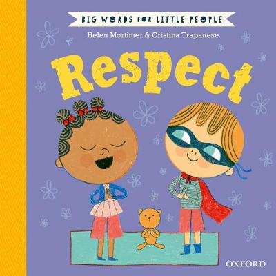 Big Words for Little People: Respect Mortimer Helen