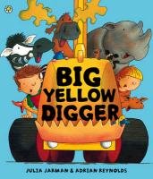 Big Yellow Digger Jarman Julia