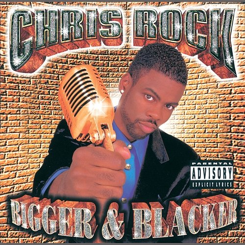 Bigger & Blacker Chris Rock