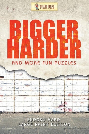 Bigger, Harder and More Fun Puzzles Puzzle Pulse