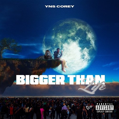 Bigger Than Life YNS Corey