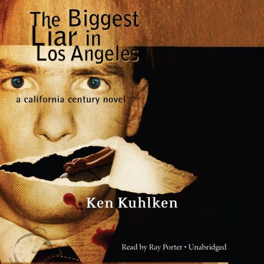 Biggest Liar in Los Angeles Kuhlken Ken