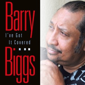 Biggs Barry - I've Got It Covered Biggs Barry