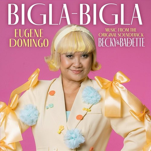 Bigla-Bigla - From "Becky and Badette" Eugene Domingo, Cast of Becky and Badette