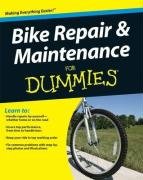Bike Repair and Maintenance For Dummies Bailey Dennis