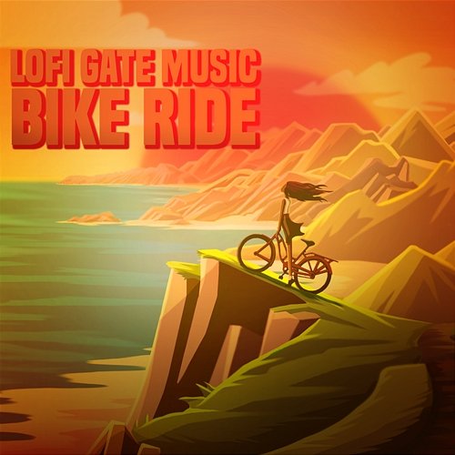 Bike Ride Lofi Gate Music, Raymoon, Renagate feat. LoPrism