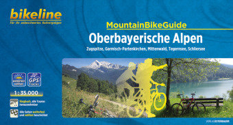 Bikeline Oberbayerische Alpen. MountainBikeGuide Esterbauer Gmbh, Esterbauer Verlag Gmbh