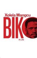 Biko Mangcu Xolela, Mandela Nelson