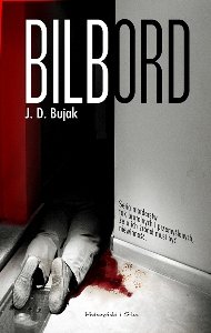 Bilbord Bujak J. D.