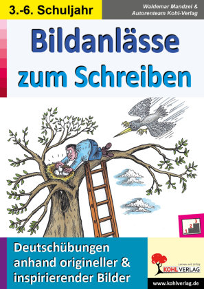 Bildanlässe zum Schreiben KOHL VERLAG Der Verlag mit dem Baum