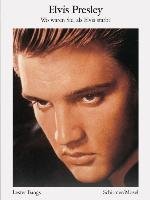 Bildbiographie Presley Elvis, Bangs Lester