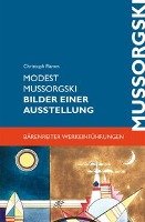 Bilder einer Ausstellung Modest Mussorgsky