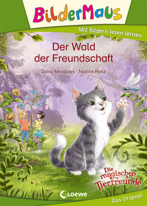 Bildermaus - Der Wald der Freundschaft Loewe Verlag