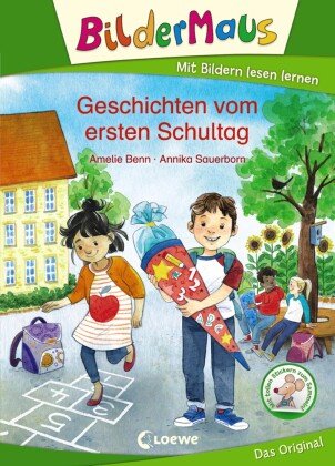 Bildermaus - Geschichten vom ersten Schultag Loewe Verlag