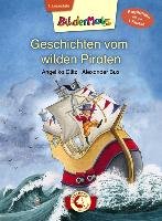 Bildermaus - Geschichten vom wilden Piraten Glitz Angelika