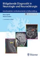 Bildgebende Diagnostik in Neurologie und Neurochirurgie Berlit Peter-Dirk, Grams Astrid E.