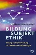 Bildung - Subjekt - Ethik Bohlken Eike, Peetz Siegbert