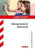 Bildungsstandards Mathematik 4. Klasse Arbeitsheft Stark Verlag Gmbh