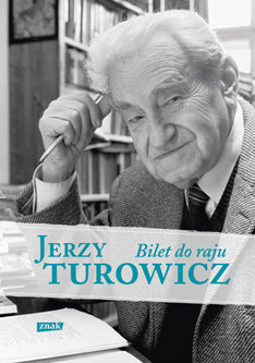 Bilet do raju Turowicz Jerzy