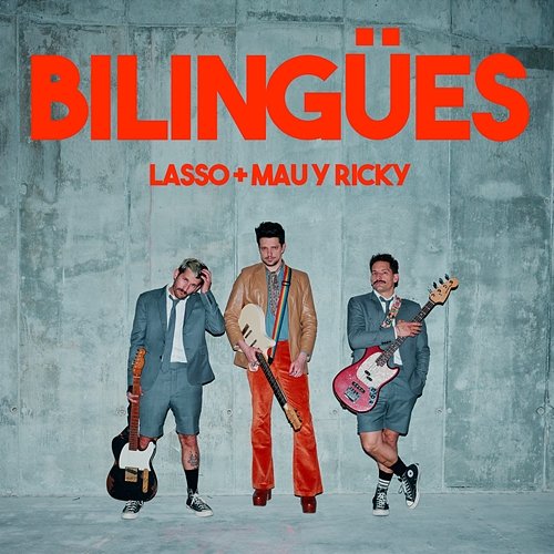 Bilingües Mau y Ricky, Lasso
