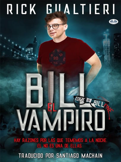 Bill El Vampiro Gualtieri Rick
