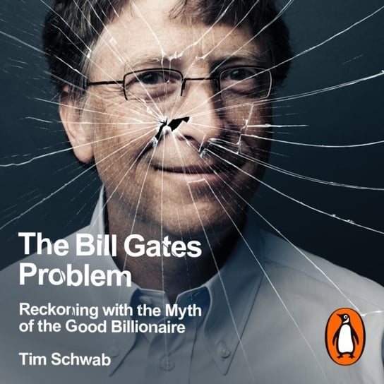 Bill Gates Problem - audiobook Tim Schwab