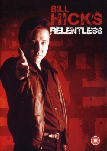 Bill Hicks Live: Relentless Various Directors
