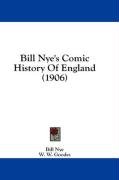 Bill Nye's Comic History of England (1906) Nye Bill