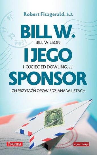 Bill W. i jego sponsor Fitzgerald Robert