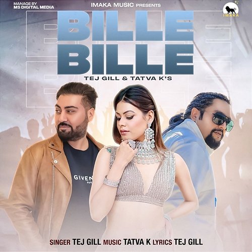 Bille Bille Tej Gill