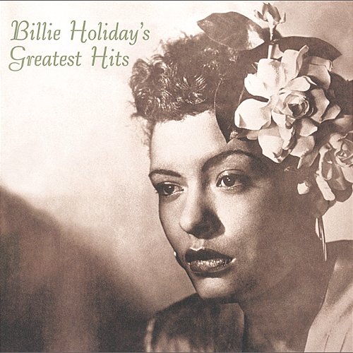 Billie Holiday's Greatest Hits Billie Holiday