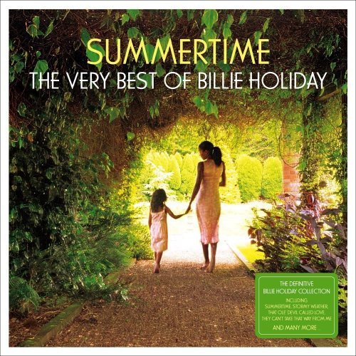 Billie Holiday - Summertime - The Very Best Of... Holiday Billie