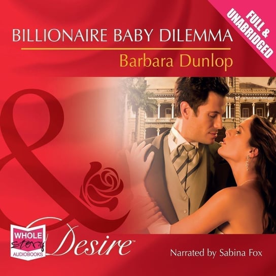 Billionaire Baby Dilemma - audiobook Dunlop Barbara