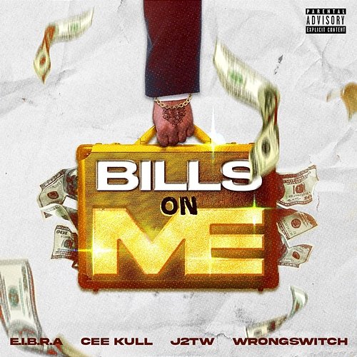 Bills on Me J2TW feat. Cee Kull, E.I.B.R.A, Wrongswitch