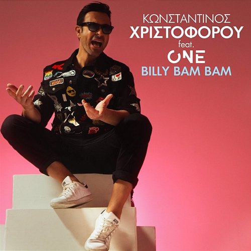 Billy Bam Bam Konstantinos Christoforou feat. One