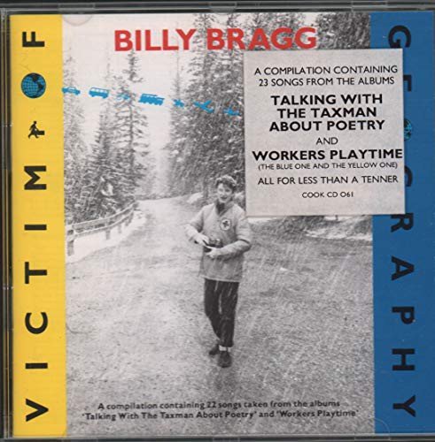 Billy Bragg - Victim Of Geography Billy Bragg
