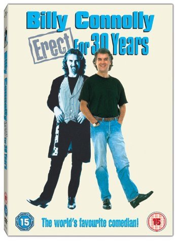 Billy Connolly - Erect For 30 Years Various Directors