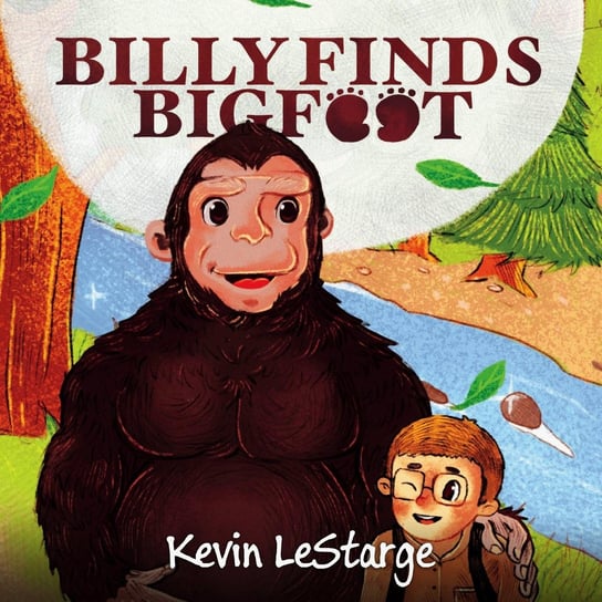 Billy Finds Bigfoot LeStarge Kevin