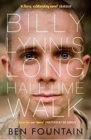 Billy Lynn's Long Halftime Walk. Film Tie-In Fountain Ben