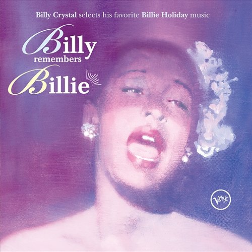 Billy Remembers Billie Billie Holiday