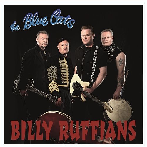 Billy Ruffians The Blue Cats