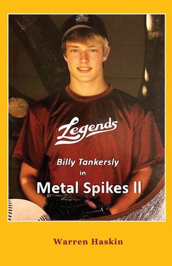 Billy Tankersly in Metal Spikes II Haskin Warren